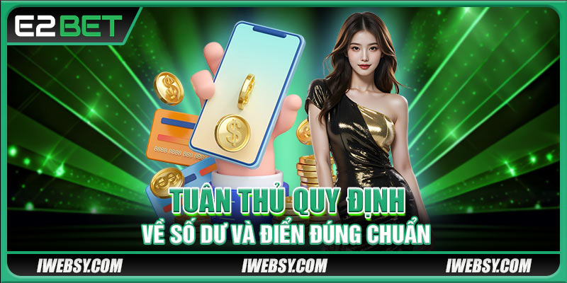 Tuân thủ quy định về số dư khi giao dịch rút tiền
